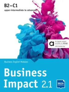 Business Impact 2.1 B2-C1 [High Quality PDF + Resources]