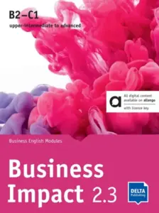Business Impact 2.3 B2-C1 [High Quality PDF + Resources]