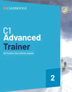 C1 Advanced Trainer 2 [High Quality PDF + Audio]