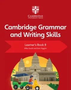 Cambridge Grammar and Writing Skills 8 [PDF]