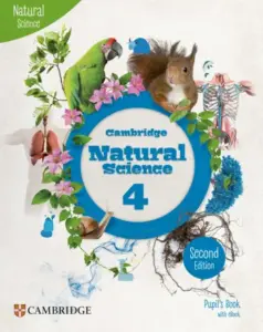 Cambridge Natural Science (Second Edition) 4 [High Quality PDF + Resources]