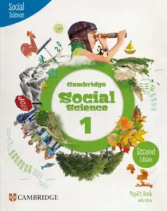 Cambridge Social Science (Second Edition) 1 [High Quality PDF + Resources]