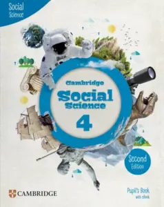 Cambridge Social Science (Second Edition) 4 [High Quality PDF + Resources]