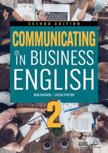 Communicating in Business English (Second Edition) 2 – High Quality PDF, Resources