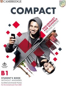 Compact B1 Preliminary for Schools (Second Edition)  – High Quality PDF, Resources