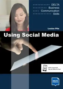 DELTA Business Communication Skills – Using Social Media B1-B2