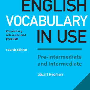 English Vocabulary in Use. Pre-Intermediate & Intermediate (Fourth Edition) - Original PDF, Audio