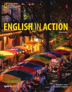 English in Action 4, Third Edition (American English) [Original PDF + Resources]