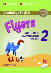 Flyers Authentic Examination Papers 2 – PDF, Audio