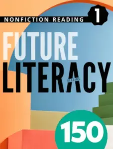 Future Literacy 150-1 [High Quality PDF + Resources]