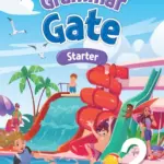 Grammar Gate Starter 2 [HQ PDF + Resources]