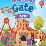 Grammar Gate Starter 3 [HQ PDF + Resources]