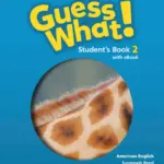 Guess What! Updated Edition (American English) 2 – Presentation Plus [MAC]