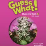 Guess What! Updated Edition (American English) 5 – Presentation Plus [MAC]