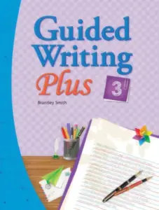 Guided Writing Plus 3 [High Quality PDF + Resources]