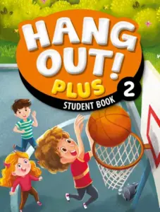 Hang Out Plus 2 [High Quality PDF + Resources]