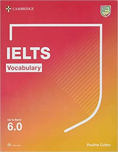 IELTS Vocabulary up to Band 6.0 - PDF, Audio