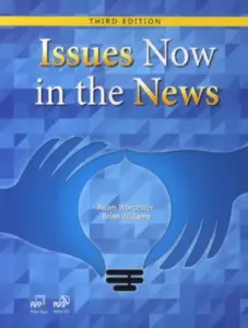 Issues Now in the News, 3e [High Quality PDF + Resources]