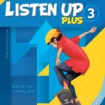 Listen Up Plus (New Edition) 3 [HQ PDF + Resources]