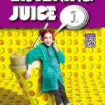 Listening Juice 1 [HQ PDF + Resources]