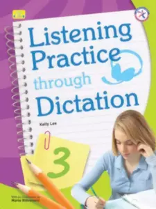 Listening Practice Through Dictation 3 [HQ PDF + Resources]
