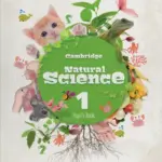 Cambridge Natural Science 1 [HQ PDF + Resources]