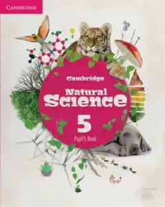 Cambridge Natural Science 5 [HQ PDF + Resources]
