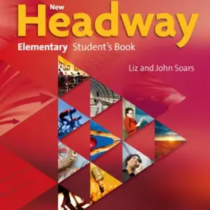 New Headway (Fourth Edition) Elementary [High Quality PDF + Resources]