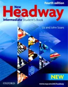 New Headway (Fourth Edition) Intermediate [High Quality PDF + Resources]