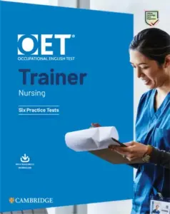 OET Trainer Nursing [High Quality PDF + Resources]