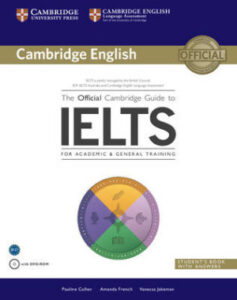 The Official Cambridge Guide to IELTS – PDF, Audio, Video, CD-Rom