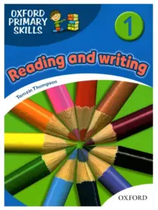 Oxford Primary Skills Reading and Writing 1 [PDF + Resources]