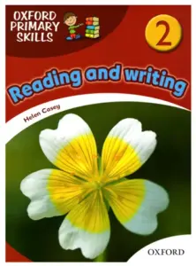 Oxford Primary Skills Reading and Writing 2 [PDF + Resources]