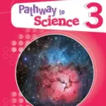 Pathway to Science 3 – Digital Book Software (Browser)
