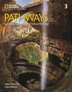 Pathways (Third Edition) 3 Listening, Speaking, and Critical Thinking