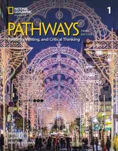 Pathways (Third Edition) 1 Reading, Writing, and Critical Thinking