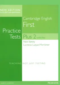 Practice Tests Plus B2 First (New Edition) 2 [Download Full PDF + Resources]