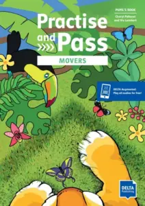 Practise and Pass Movers