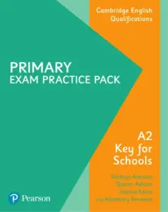 Primary Exam Practice Pack – A2 Key for Schools