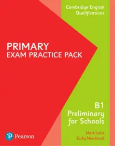 Primary Exam Practice Pack – B1 Preliminary for Schools