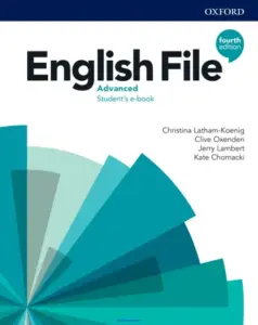 English File (Fourth Edition) Advanced [High Quality PDF + Resources]