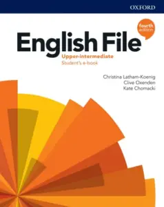 English File (Fourth Edition) Upper-Intermediate [High Quality PDF + Resources]