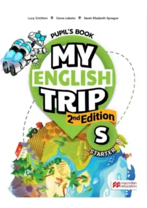 My English Trip, 2nd Edition Starter [High Quality PDF + Resources]