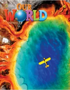 Our World 4, Second Edition (British English) [Original PDF + Resources]