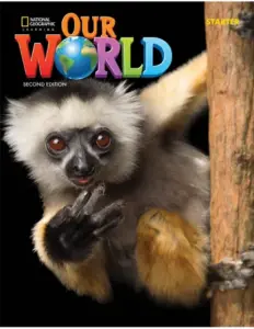 Our World Starter, Second Edition (British English) [Original PDF + Resources]
