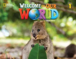 Welcome to Our World 1, Second Edition (British English) [High Quality PDF + Resources]