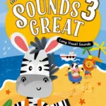 Sounds Great (Second Edition) 3 – Classroom PPT (Powerpoint)