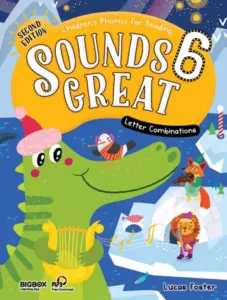 Sounds Great (Second Edition) 6 – High Quality PDF & Resources