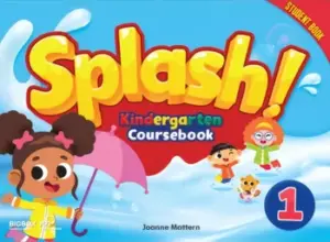 Splash! Kindergarten Coursebook 1 [High Quality PDF + Resources]