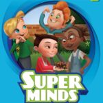 Super Minds (Second Edition) 1 – High Quality PDF, Resources